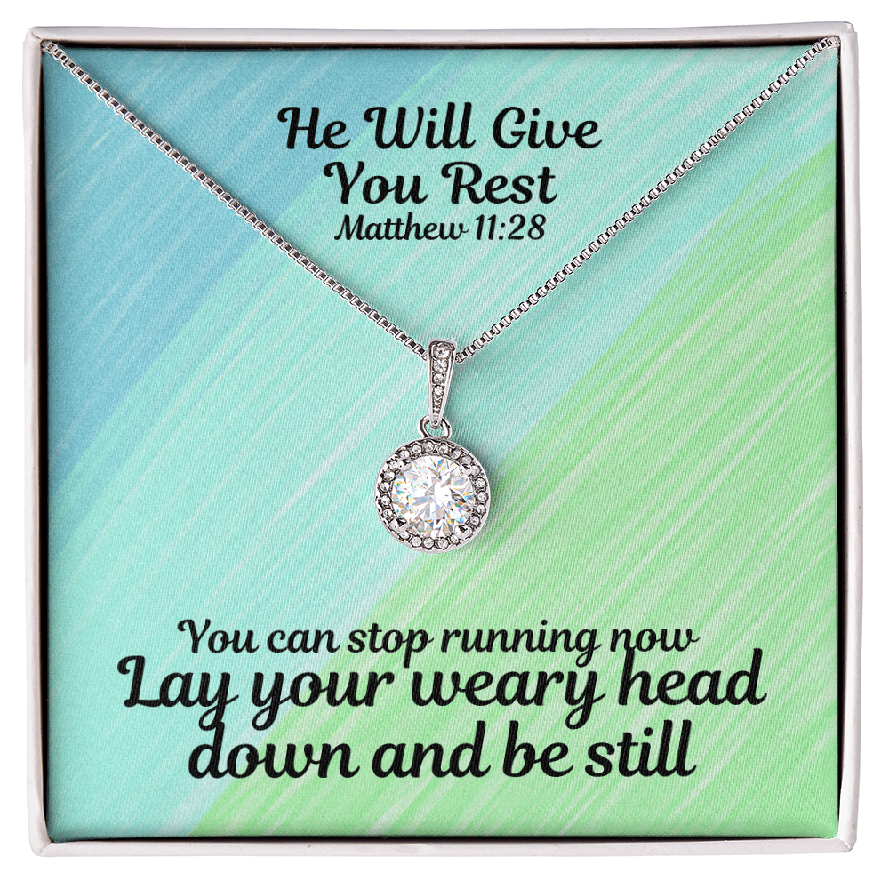 He Will Give You Rest (Matthew 11:28) | Eternal Hope Pendant Necklace