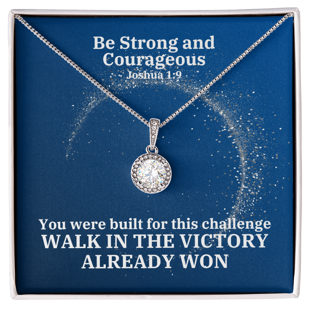 Be Strong And Courageous (Joshua 1:9) | Eternal Hope Pendant Necklace