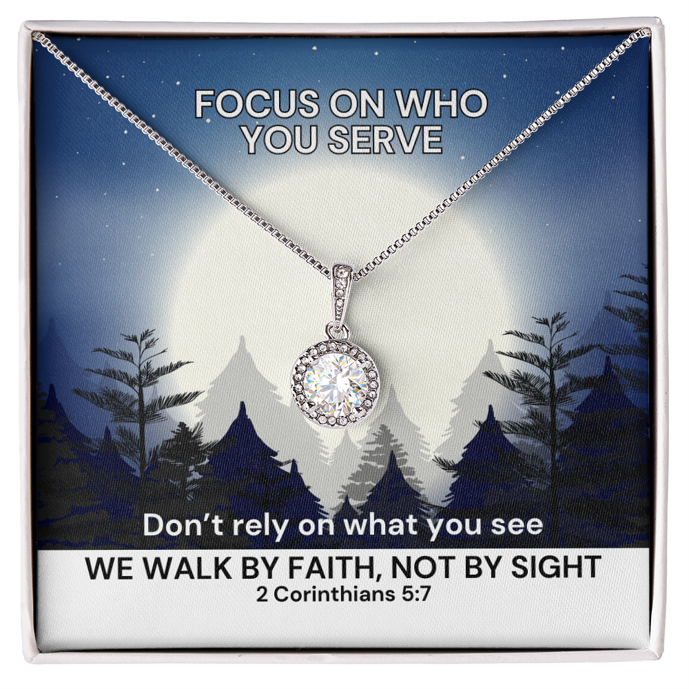 We Walk By Faith, Not By Sight (2 Corinthians 5:7) | Eternal Hope Pendant Necklace