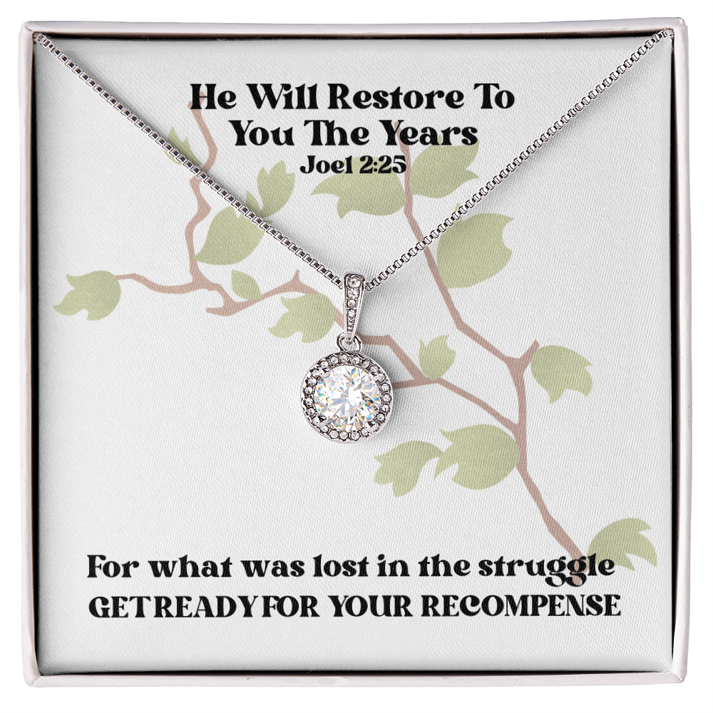 He Will Restore To You The Years (Joel 2:25) | Eternal Hope Pendant Necklace