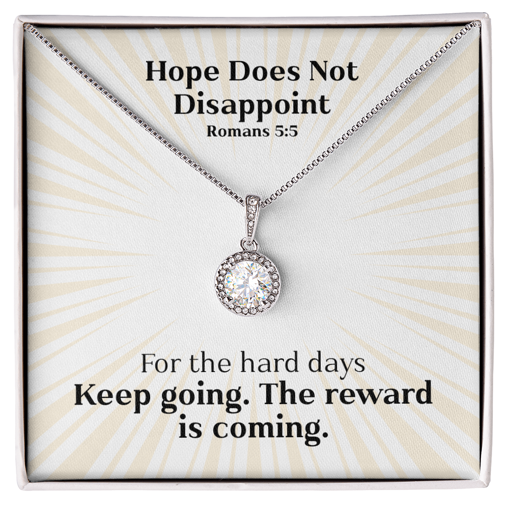 Hope Does Not Disappoint (Romans 5:5) | Eternal Hope Pendant Necklace