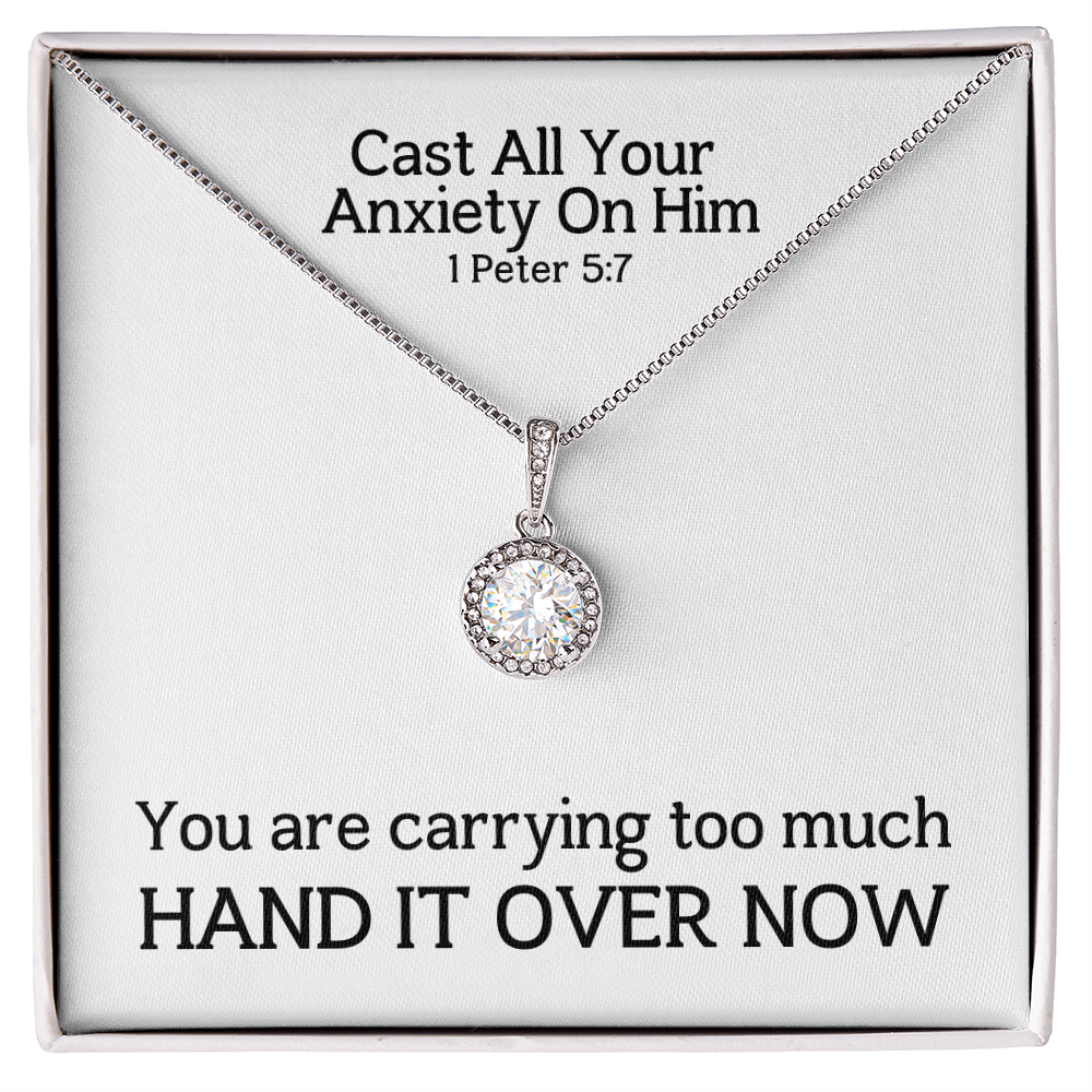 Cast All Your  Anxiety On Him (1 Peter 5:7) | Eternal Hope Pendant Necklace