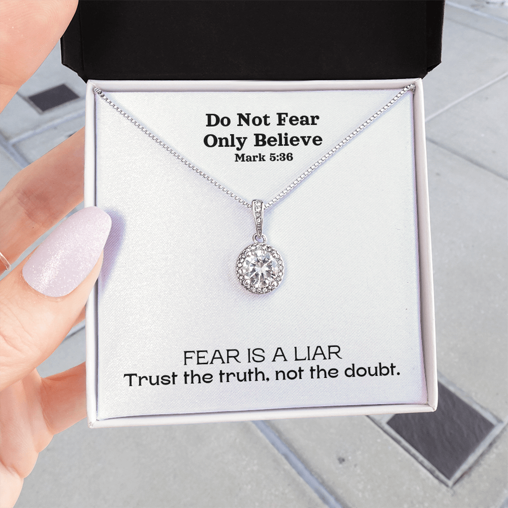 Do Not Fear Only Believe (Mark 5:36) | Eternal Hope Pendant Necklace