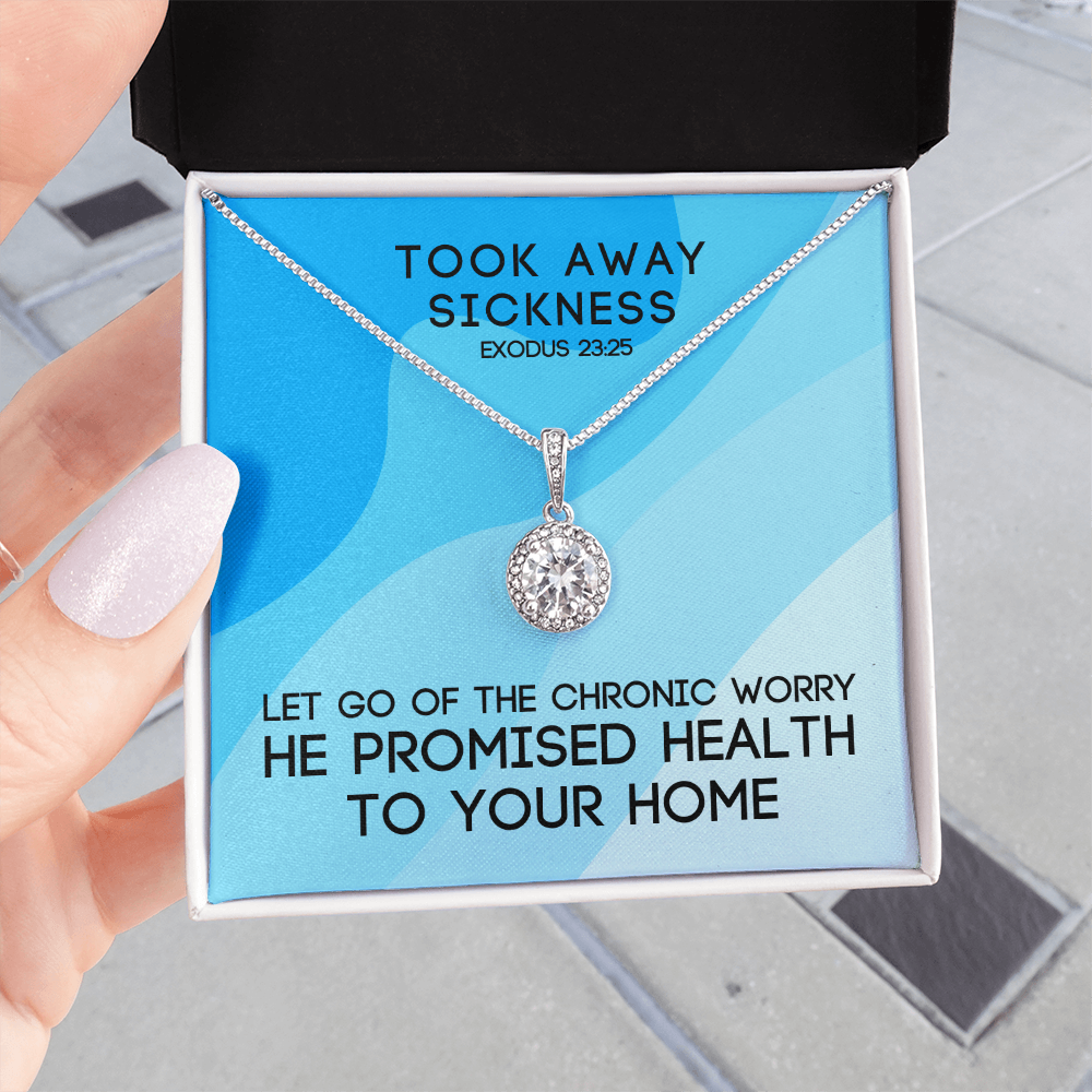 Took Away Sickness (Exodus 23:25) | Eternal Hope Pendant Necklace