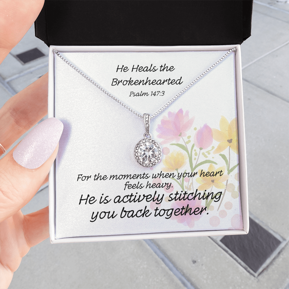 He Heals The Brokenhearted (Psalm 147:3) | Eternal Hope Pendant Necklace