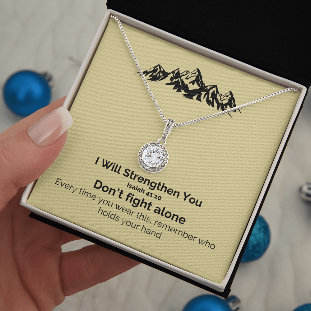 I Will Strengthen You (Isaiah 41:10) | Eternal Hope Pendant Necklace