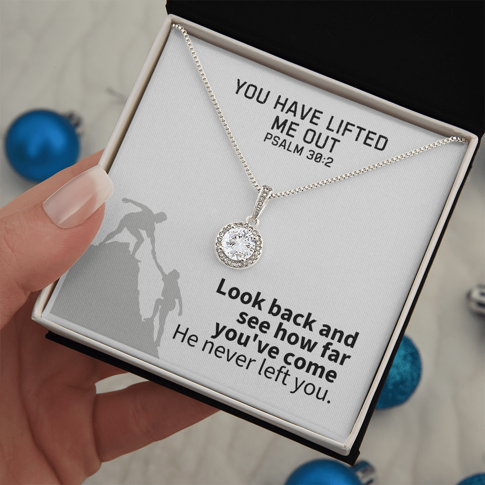You Have Lifted Me Out (Psalm 30:2) | Eternal Hope Pendant Necklace
