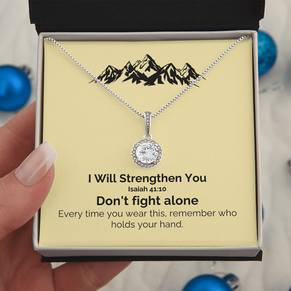 I Will Strengthen You (Isaiah 41:10) | Eternal Hope Pendant Necklace