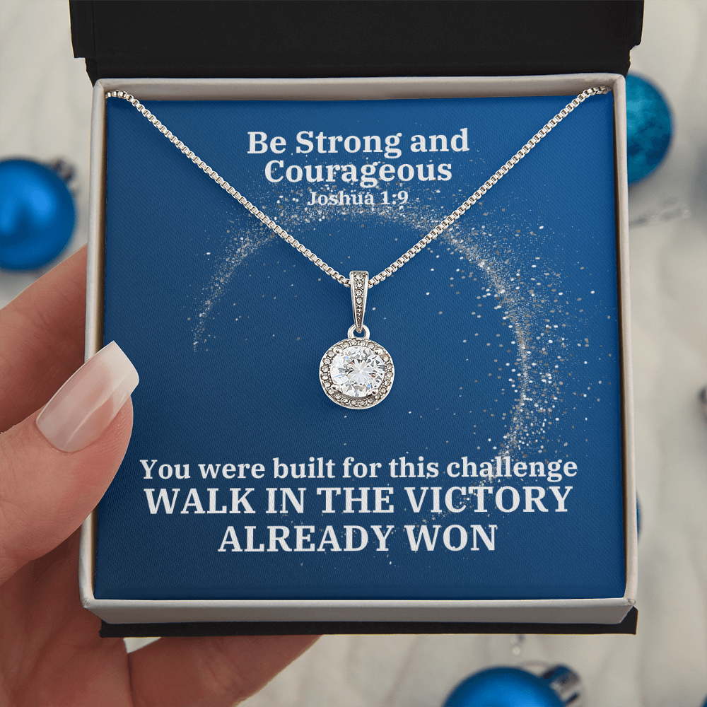 Be Strong And Courageous (Joshua 1:9) | Eternal Hope Pendant Necklace
