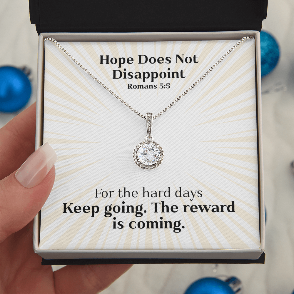 Hope Does Not Disappoint (Romans 5:5) | Eternal Hope Pendant Necklace