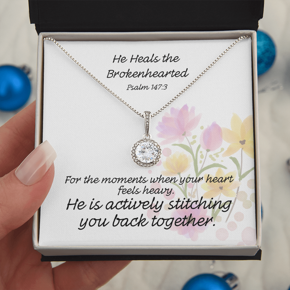 He Heals The Brokenhearted (Psalm 147:3) | Eternal Hope Pendant Necklace