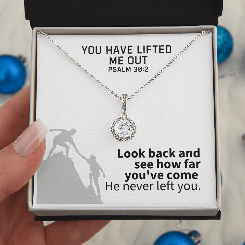 You Have Lifted Me Out (Psalm 30:2) | Eternal Hope Pendant Necklace