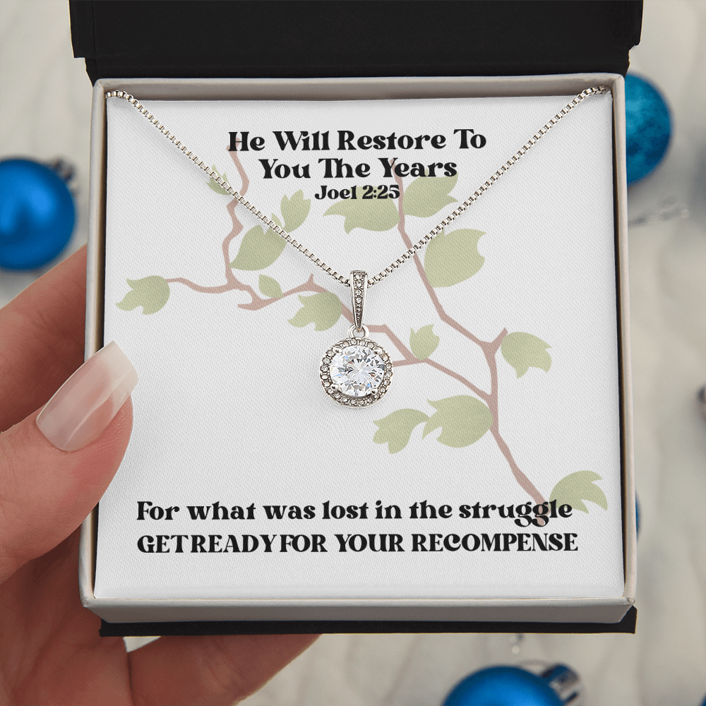 He Will Restore To You The Years (Joel 2:25) | Eternal Hope Pendant Necklace