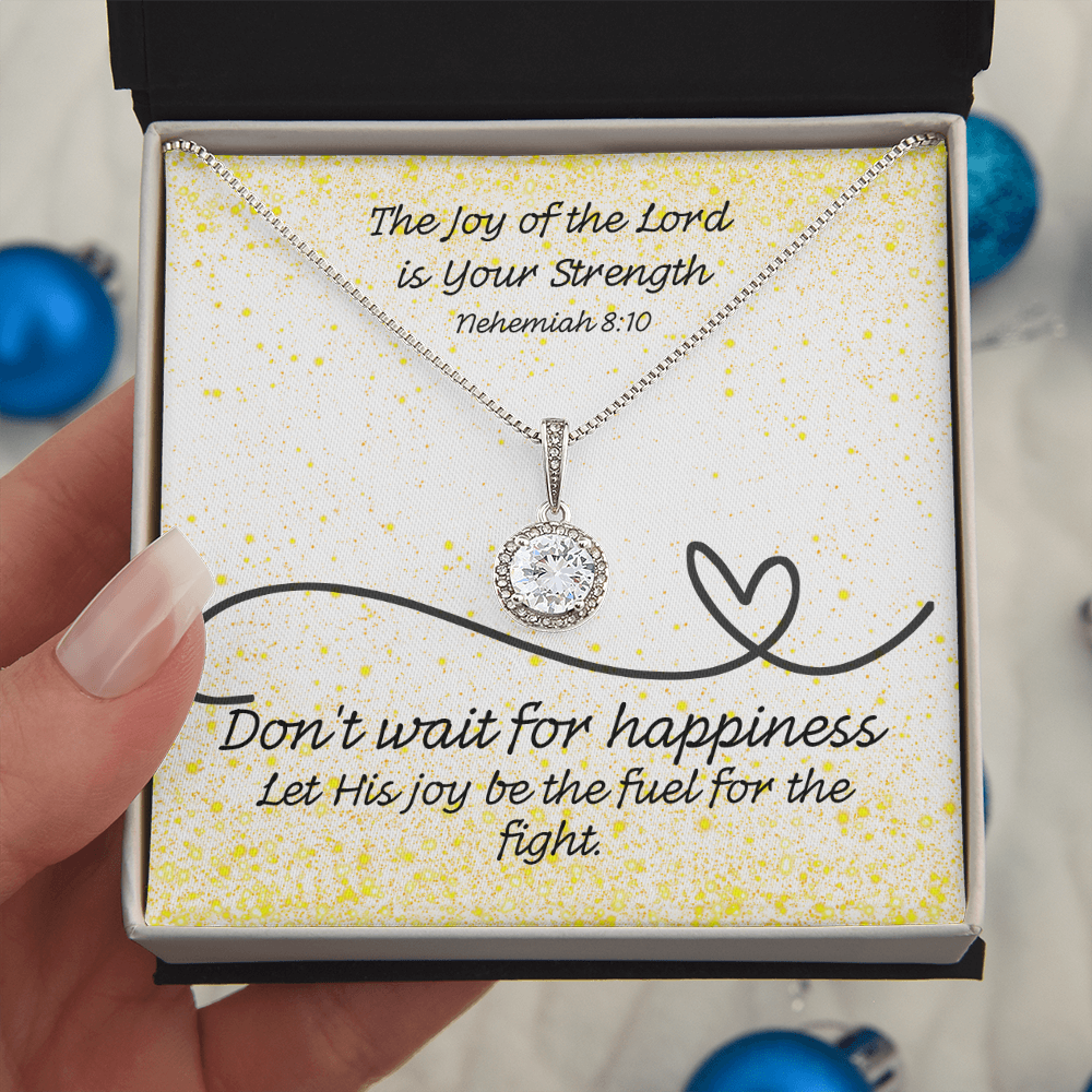 The Joy of the Lord Is Your Strength (Nehemiah 8:10) | Eternal Hope Pendant Necklace