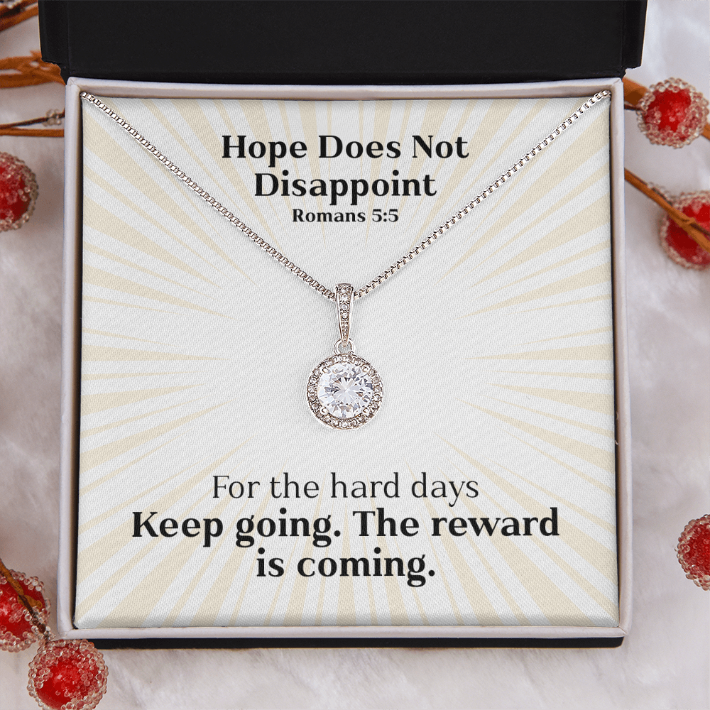 Hope Does Not Disappoint (Romans 5:5) | Eternal Hope Pendant Necklace