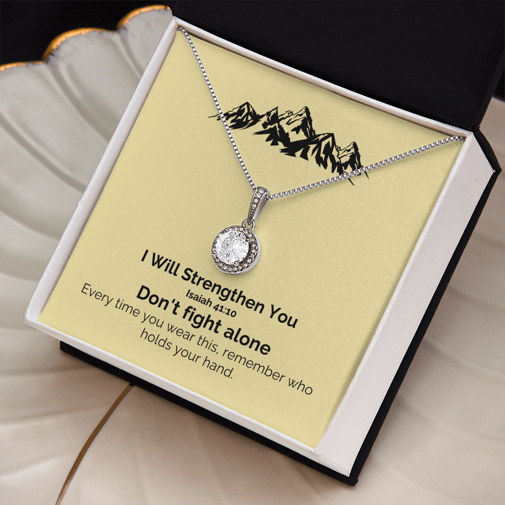 I Will Strengthen You (Isaiah 41:10) | Eternal Hope Pendant Necklace