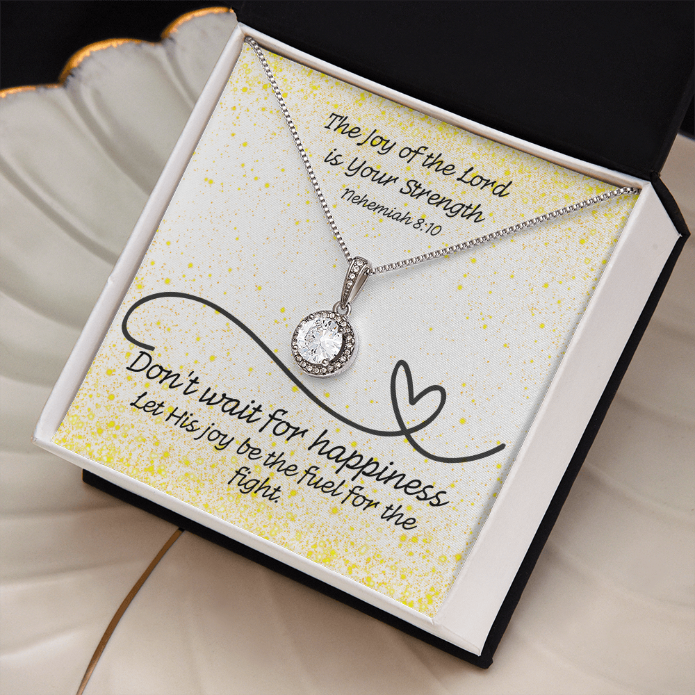 The Joy of the Lord Is Your Strength (Nehemiah 8:10) | Eternal Hope Pendant Necklace