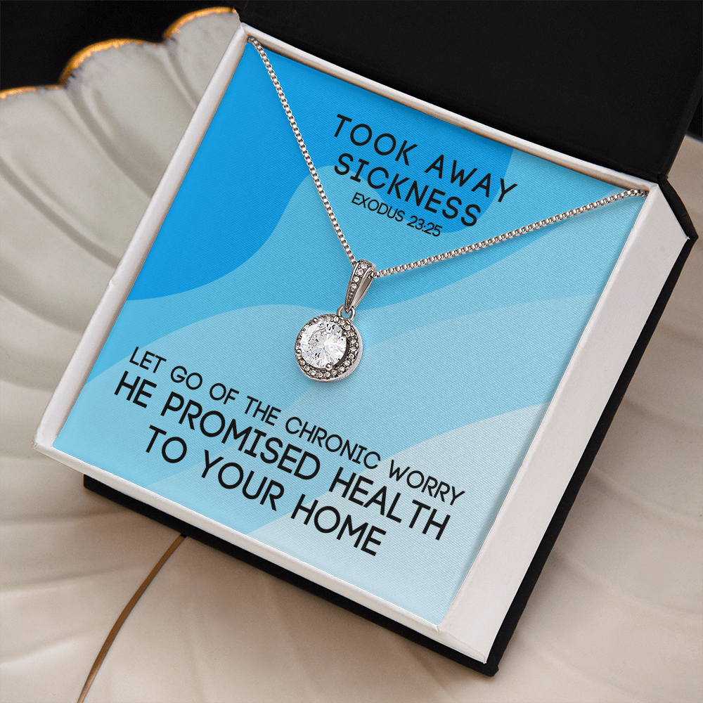 Took Away Sickness (Exodus 23:25) | Eternal Hope Pendant Necklace