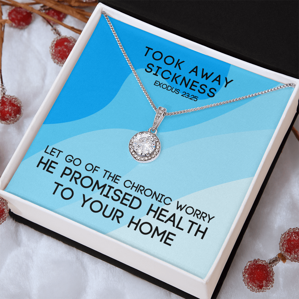 Took Away Sickness (Exodus 23:25) | Eternal Hope Pendant Necklace