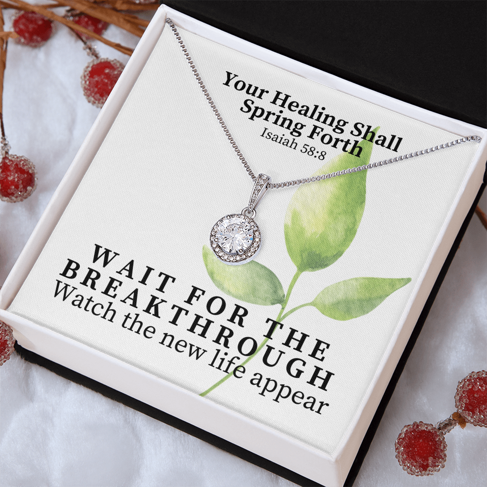 Your Healing Shall Spring Forth (Isaiah 58:8) | Eternal Hope Pendant Necklace