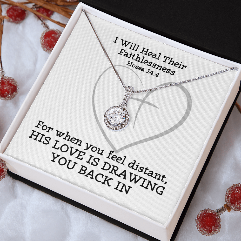 I Will Heal Their Faithlessness (Hosea 14:4) | Eternal Hope Pendant Necklace