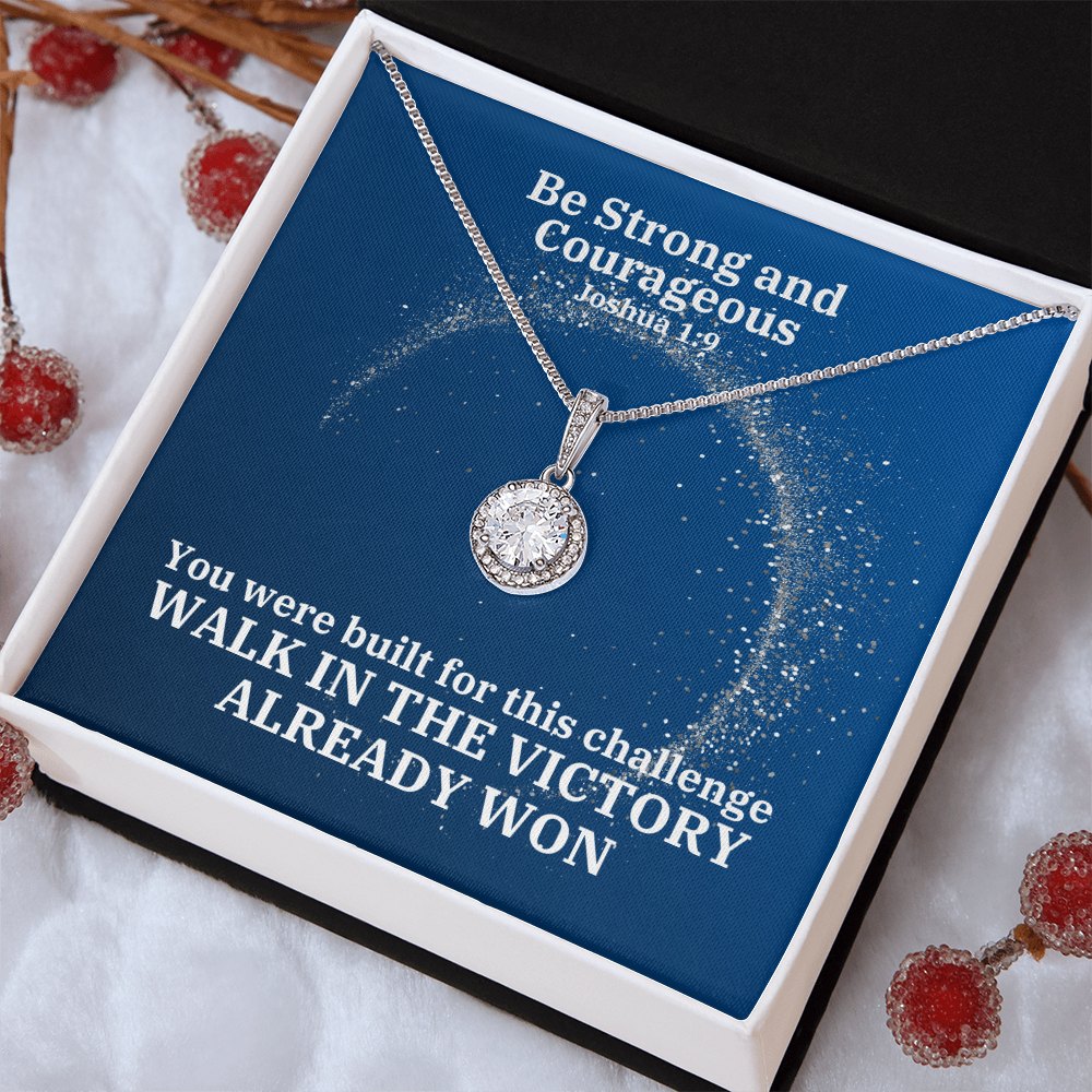Be Strong And Courageous (Joshua 1:9) | Eternal Hope Pendant Necklace