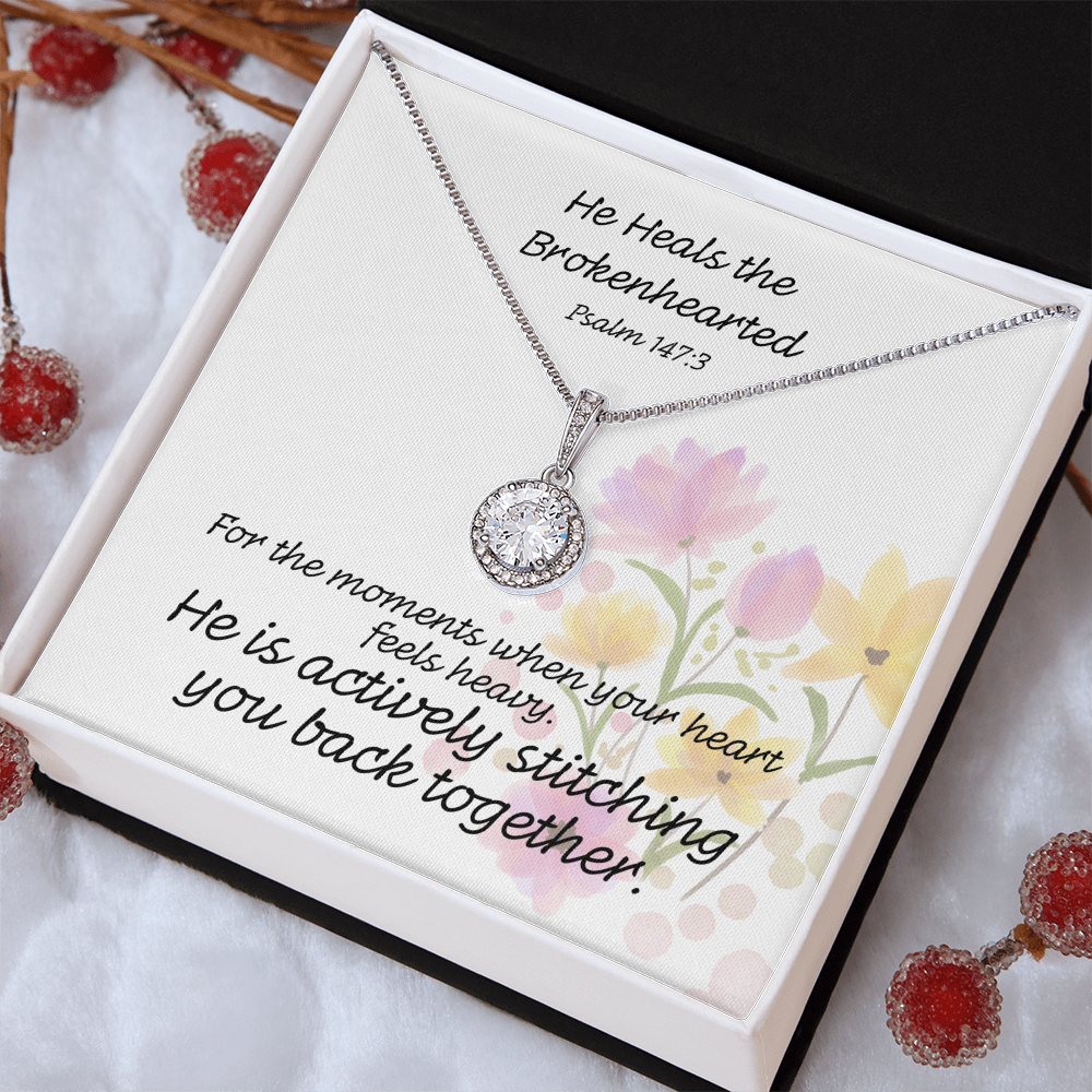 He Heals The Brokenhearted (Psalm 147:3) | Eternal Hope Pendant Necklace