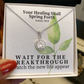 Your Healing Shall Spring Forth (Isaiah 58:8) | Eternal Hope Pendant Necklace