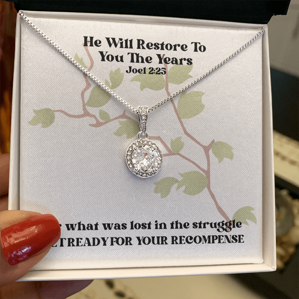 He Will Restore To You The Years (Joel 2:25) | Eternal Hope Pendant Necklace