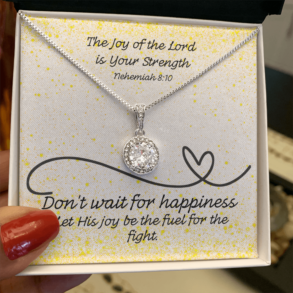 The Joy of the Lord Is Your Strength (Nehemiah 8:10) | Eternal Hope Pendant Necklace