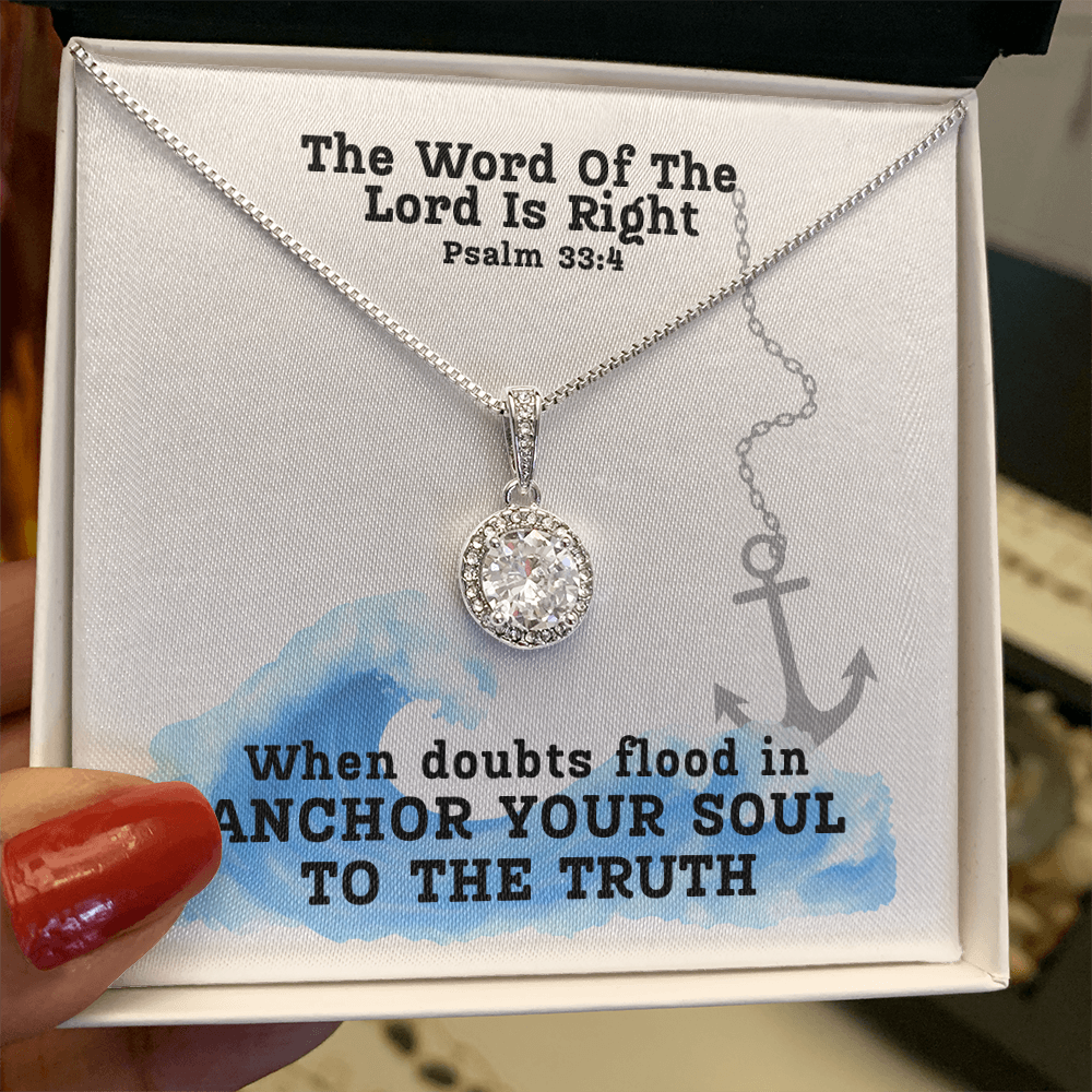 The Word Of The Lord Is Right (Psalm 33:4) | Eternal Hope Pendant Necklace