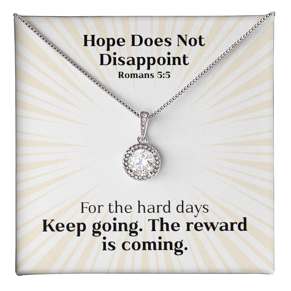 Hope Does Not Disappoint (Romans 5:5) | Eternal Hope Pendant Necklace