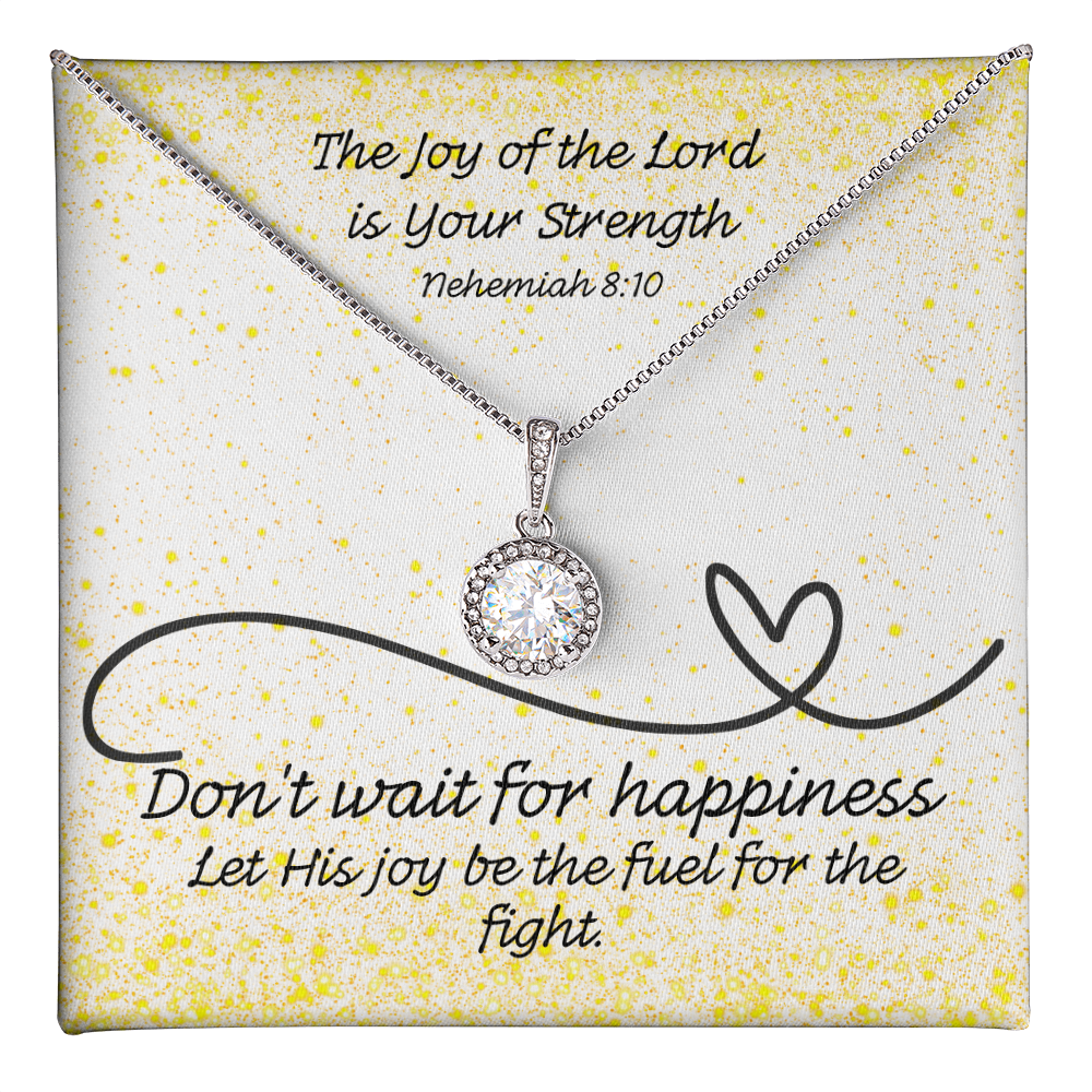 The Joy of the Lord Is Your Strength (Nehemiah 8:10) | Eternal Hope Pendant Necklace
