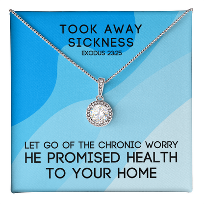 Took Away Sickness (Exodus 23:25) | Eternal Hope Pendant Necklace