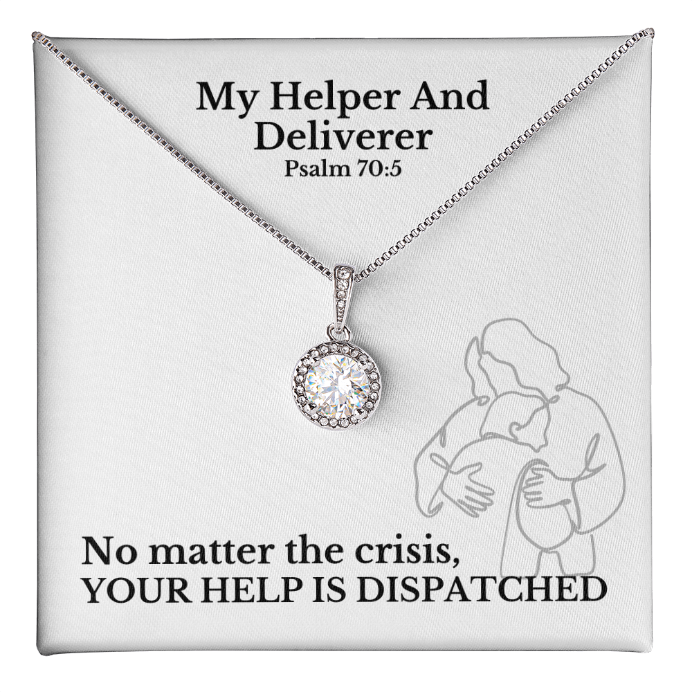 My Helper And Deliverer (Psalm 70:5) | Eternal Hope Pendant Necklace