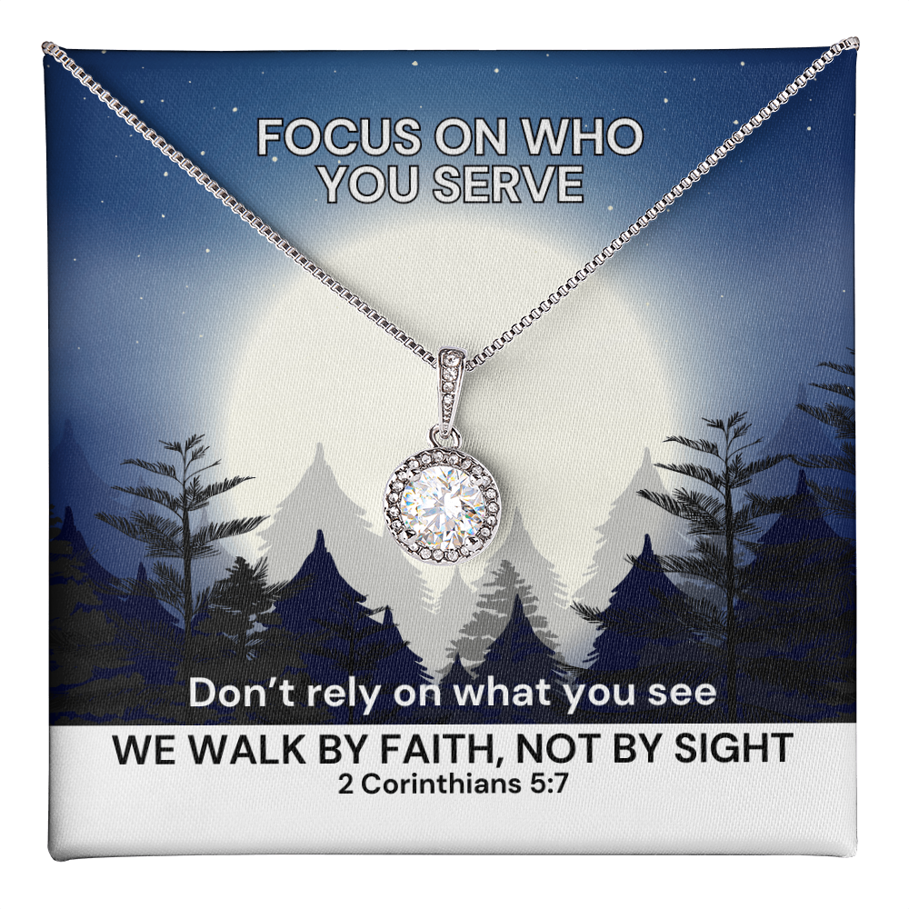 We Walk By Faith, Not By Sight (2 Corinthians 5:7) | Eternal Hope Pendant Necklace