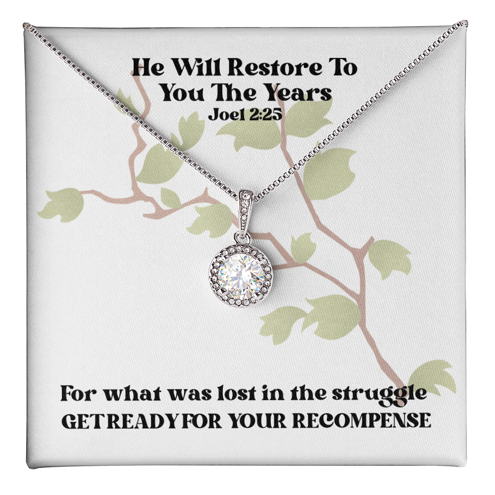 He Will Restore To You The Years (Joel 2:25) | Eternal Hope Pendant Necklace