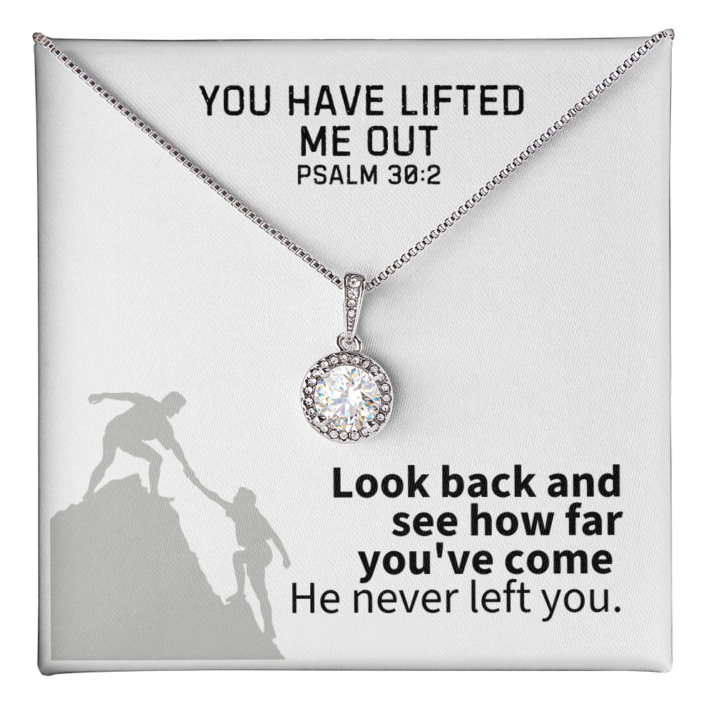 You Have Lifted Me Out (Psalm 30:2) | Eternal Hope Pendant Necklace