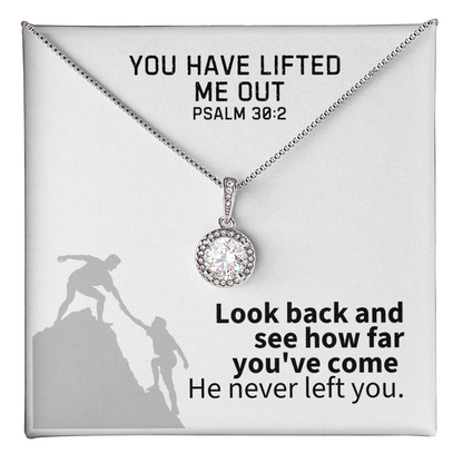 You Have Lifted Me Out (Psalm 30:2) | Eternal Hope Pendant Necklace