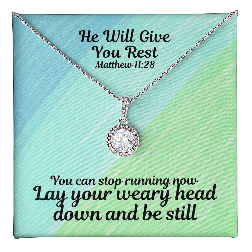 He Will Give You Rest (Matthew 11:28) | Eternal Hope Pendant Necklace