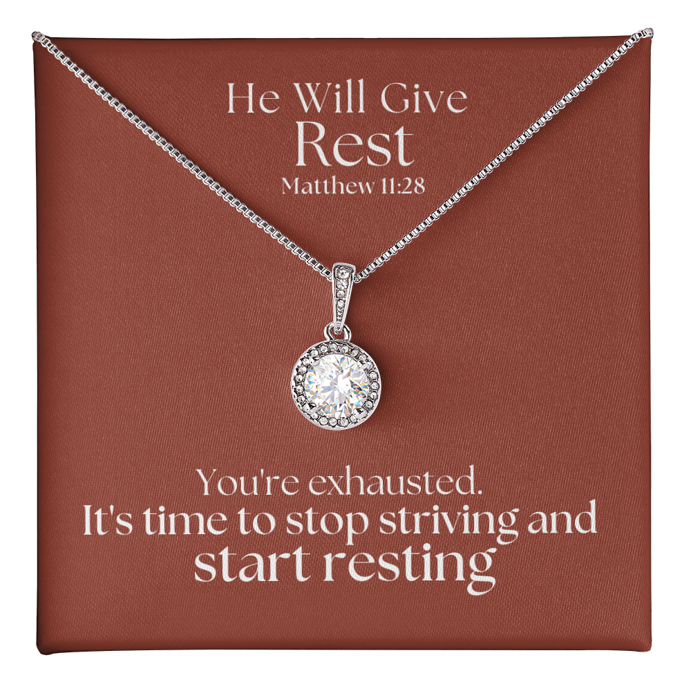He Will Give  Rest (Matthew 11:28) | Eternal Hope Pendant Necklace