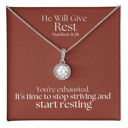 He Will Give  Rest (Matthew 11:28) | Eternal Hope Pendant Necklace