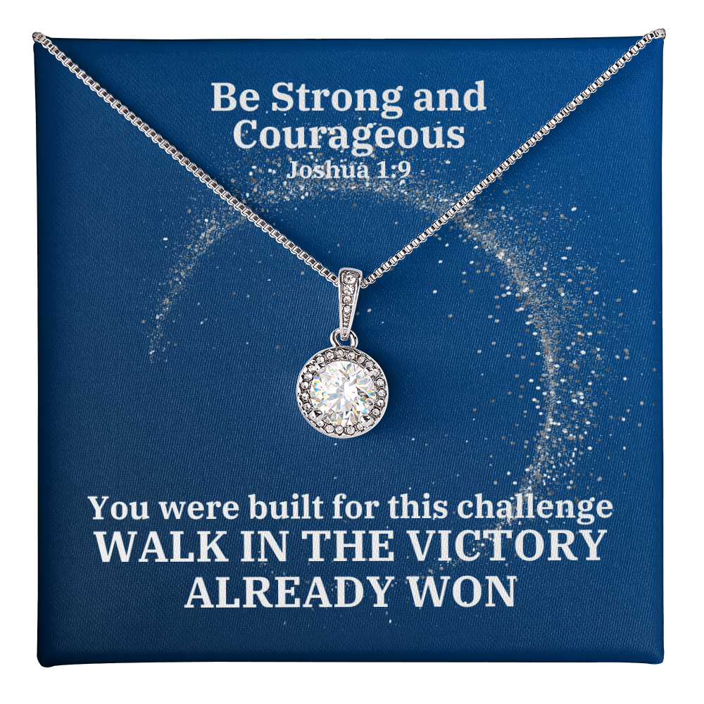 Be Strong And Courageous (Joshua 1:9) | Eternal Hope Pendant Necklace