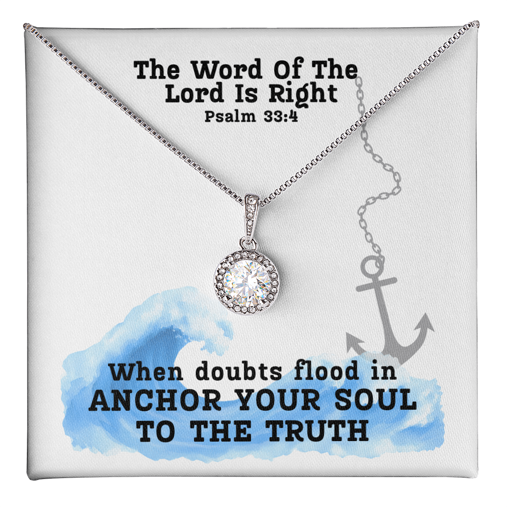The Word Of The Lord Is Right (Psalm 33:4) | Eternal Hope Pendant Necklace