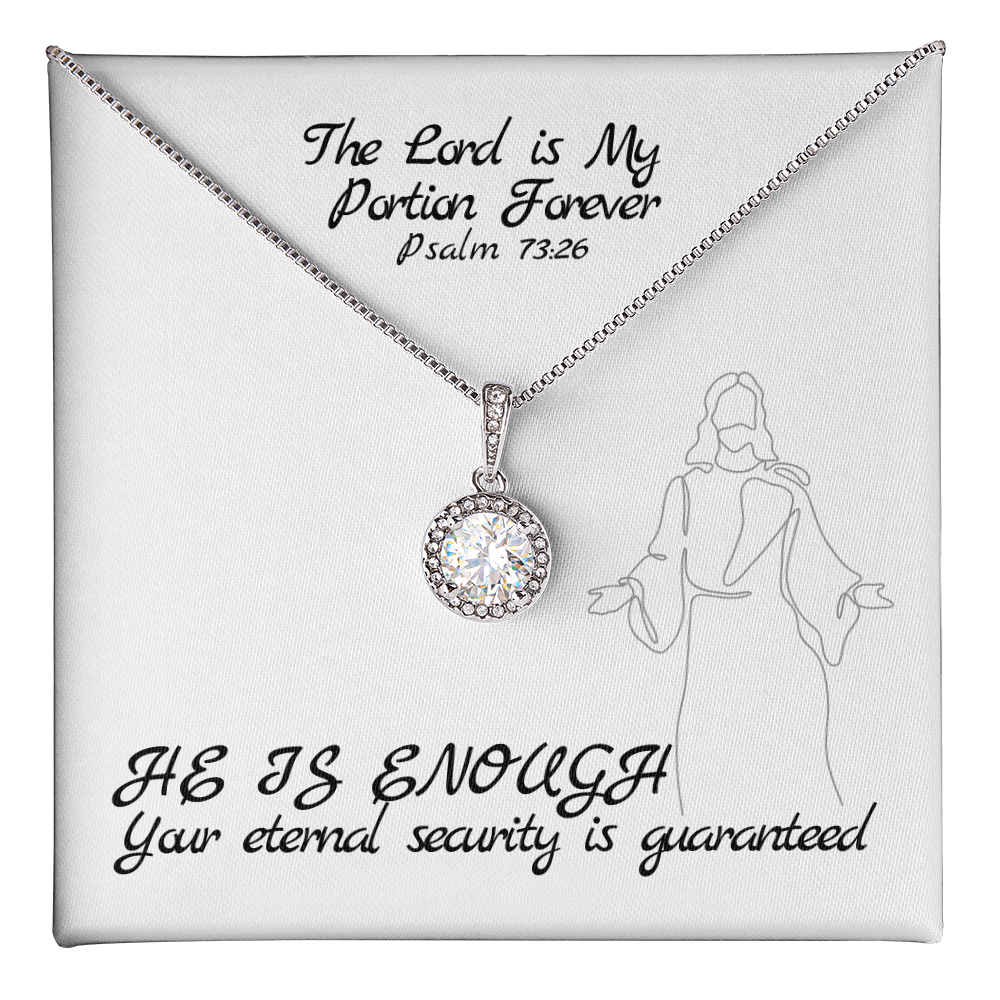 The Lord is My Portion Forever (Psalm 73:26) | Eternal Hope Pendant Necklace