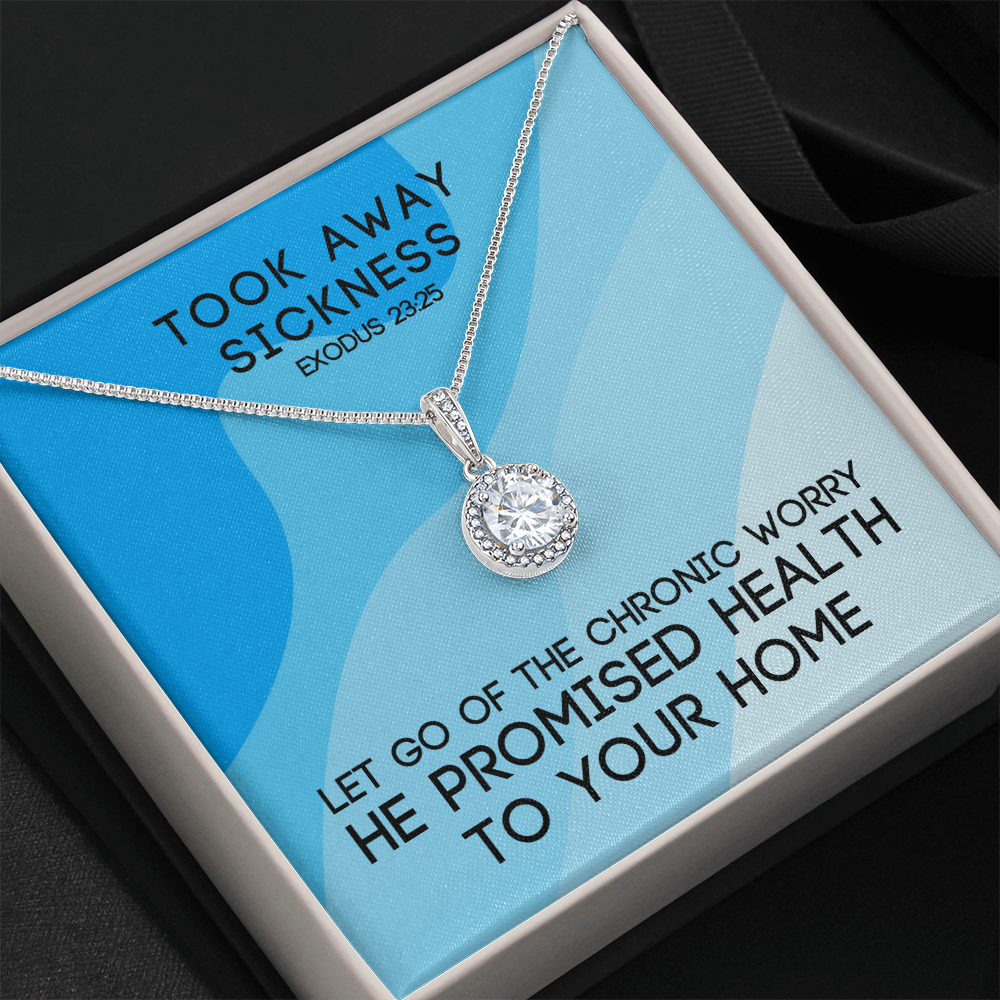 Took Away Sickness (Exodus 23:25) | Eternal Hope Pendant Necklace