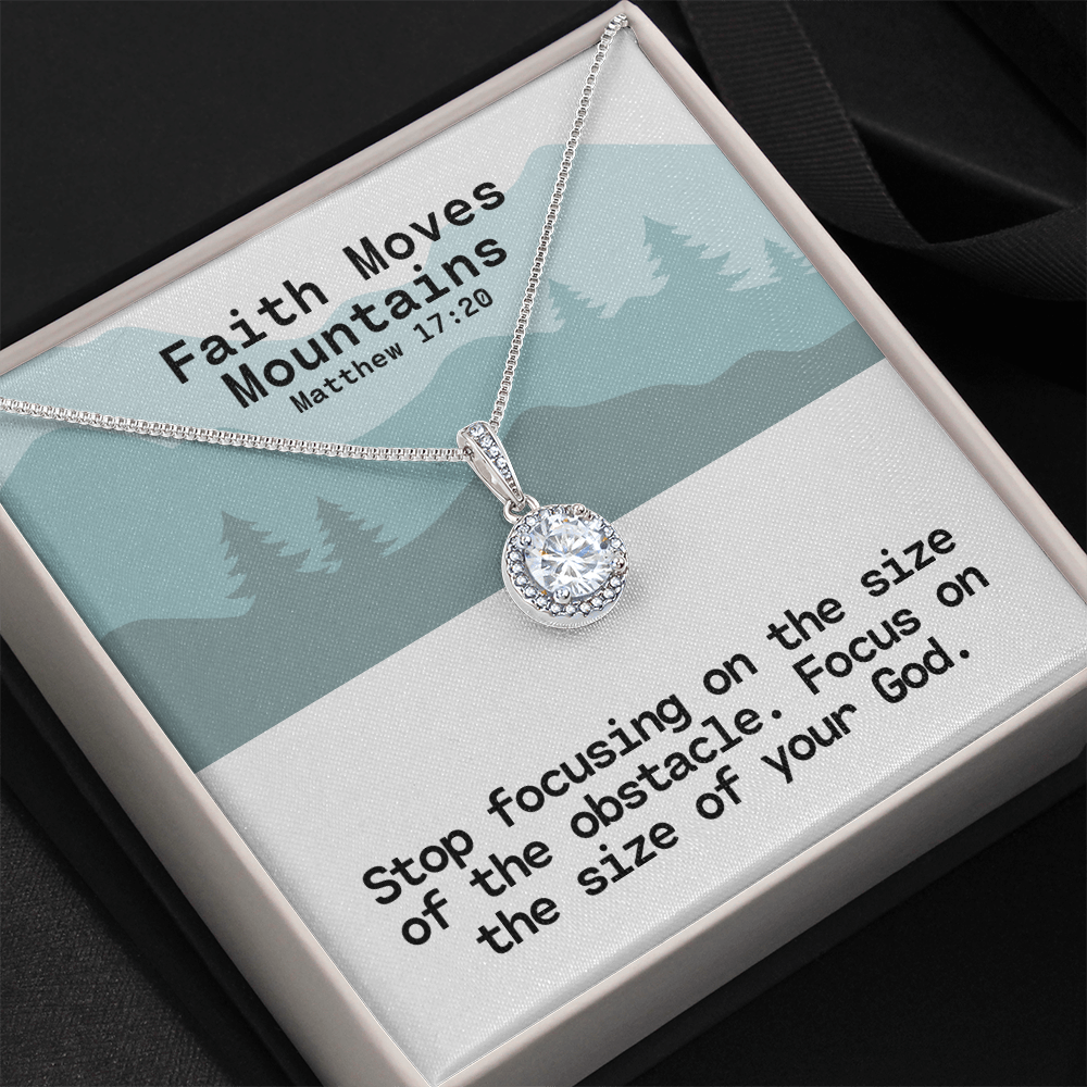 Faith Moves Mountains (Matthew 17:20) | Eternal Hope Pendant Necklace