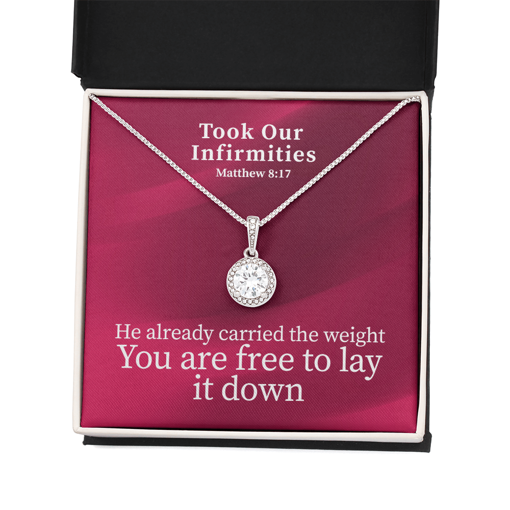 Took Our Infirmities (Matthew :17) | Eternal Hope Pendant Necklace