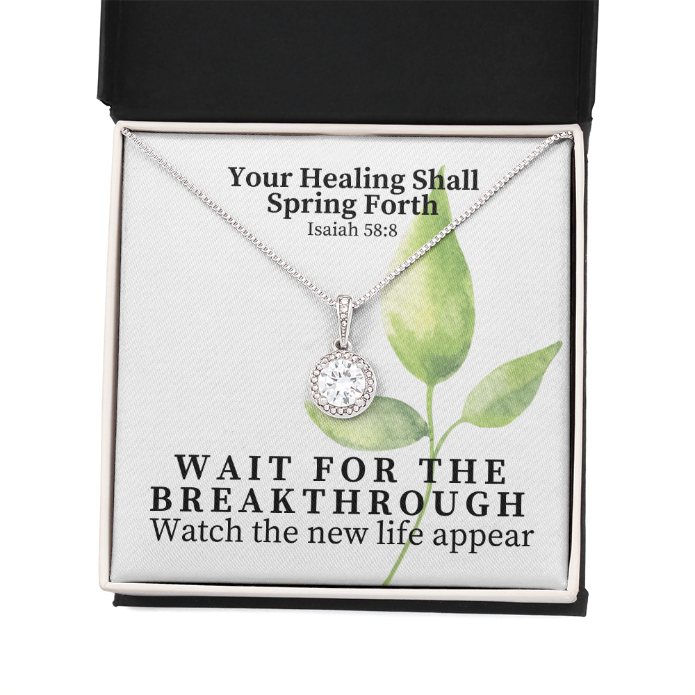 Your Healing Shall Spring Forth (Isaiah 58:8) | Eternal Hope Pendant Necklace