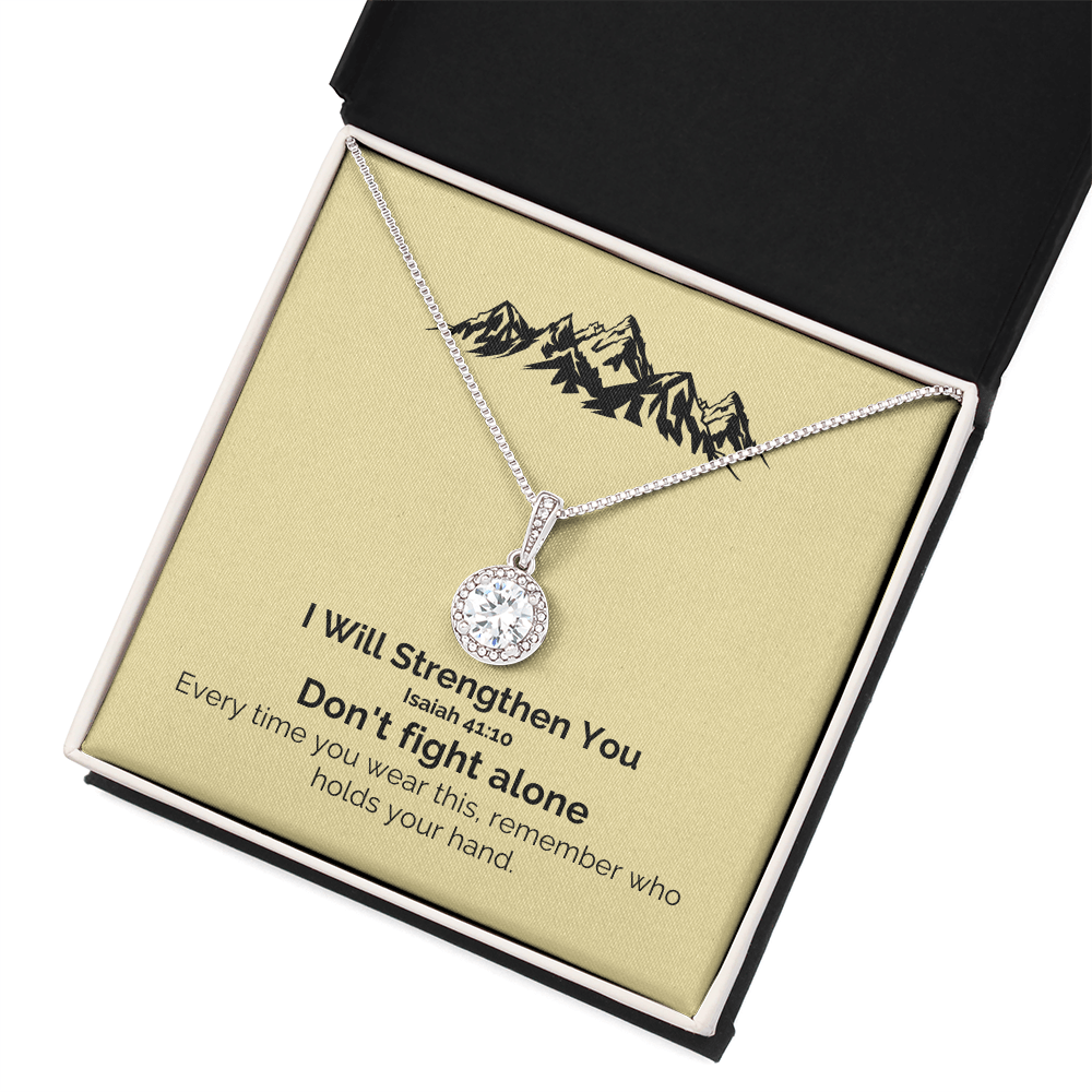 I Will Strengthen You (Isaiah 41:10) | Eternal Hope Pendant Necklace